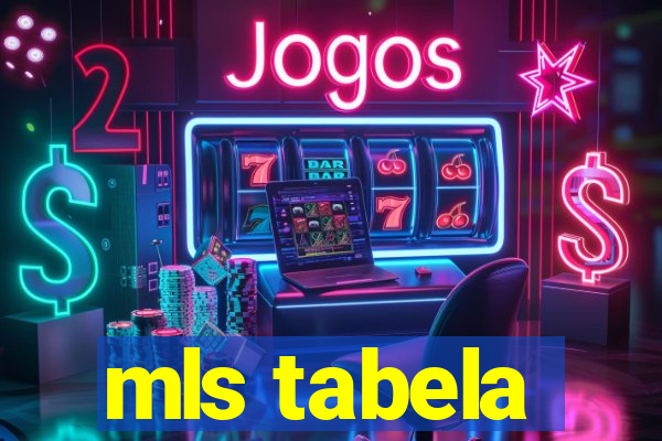 mls tabela